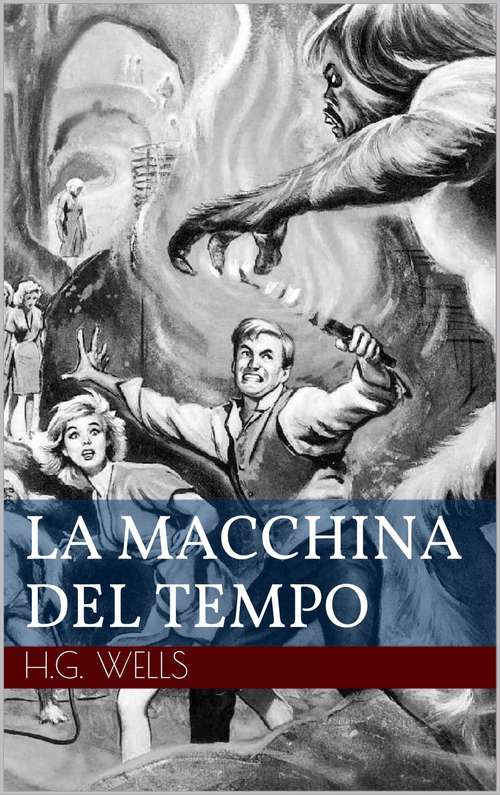 Book cover of La macchina del tempo