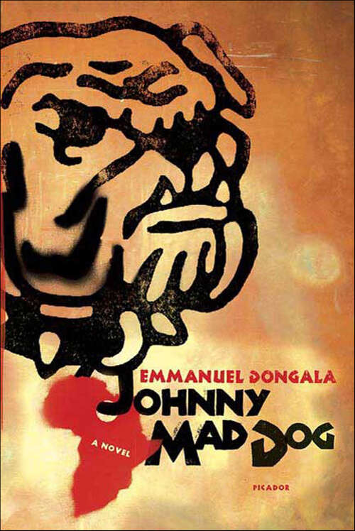 Book cover of Johnny Mad Dog: A Novel