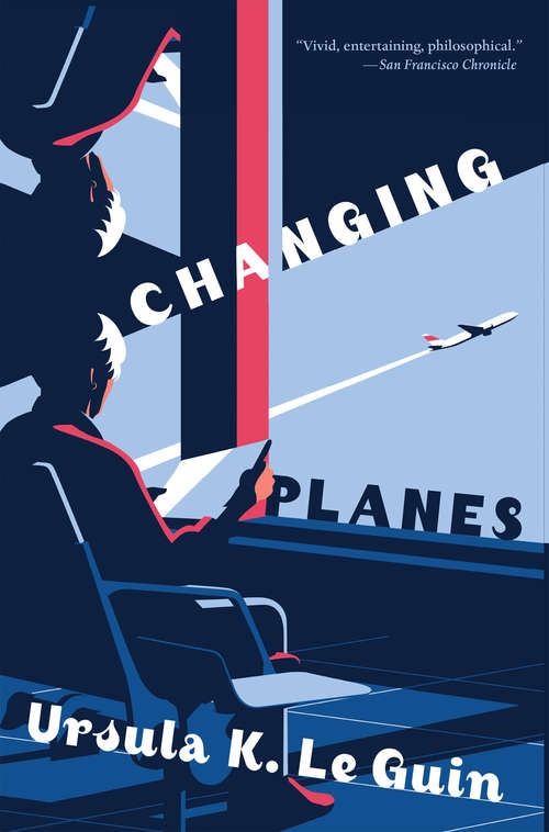 Book cover of Changing Planes