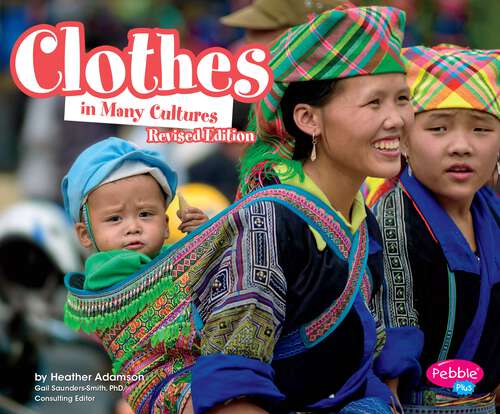Book cover of Clothes in Many Cultures (Life Around The World Ser.)
