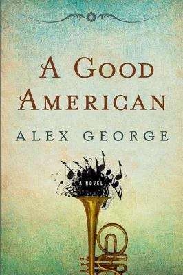 Book cover of A Good American