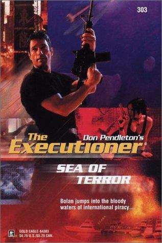 Book cover of Sea of Terror (Executioner #303)
