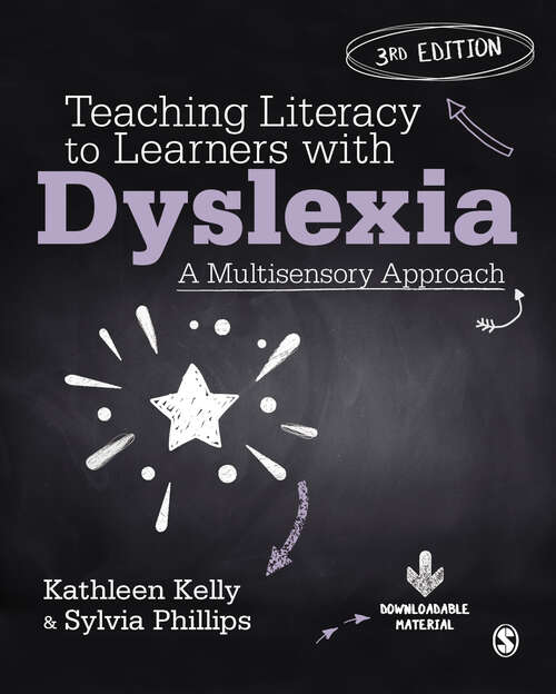 Book cover of Teaching Literacy to Learners with Dyslexia: A Multisensory Approach (Third Edition)