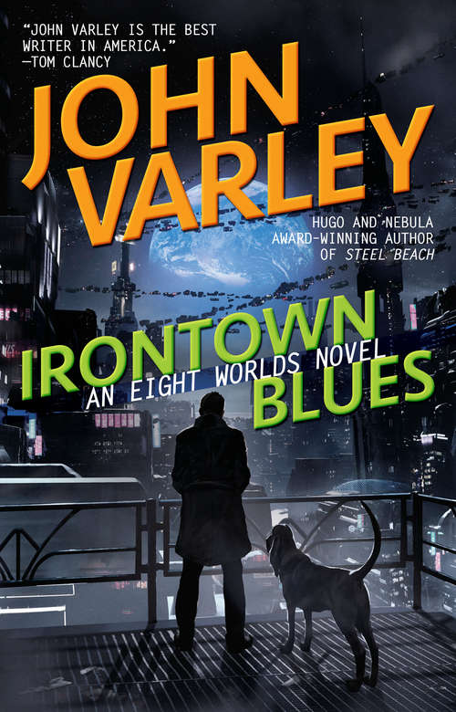 Irontown Blues (Eight Worlds #4)