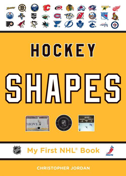 Book cover of Hockey Shapes (My First NHL Book)