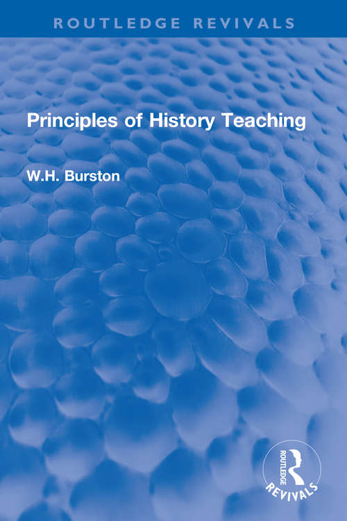 Book cover of Principles of History Teaching (Routledge Revivals)