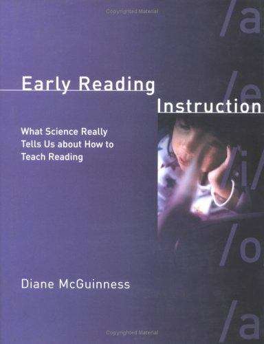 Book cover of Early Reading Instruction: What Science Really Tells Us About How To Teach Reading