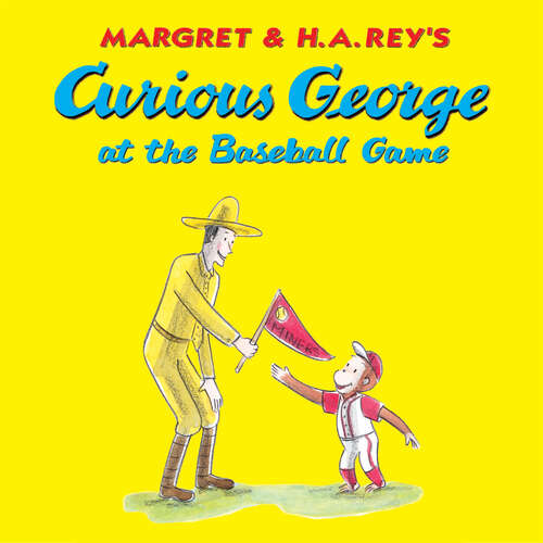 Book cover of Curious George at the Baseball Game (Curious George)