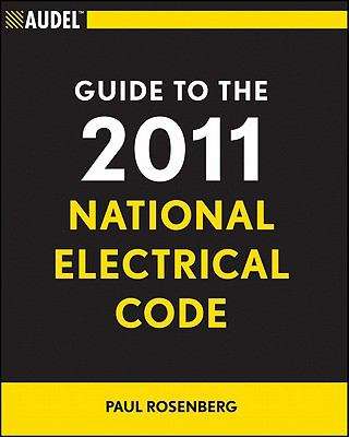 Book cover of Audel Guide to the 2011 National Electrical Code
