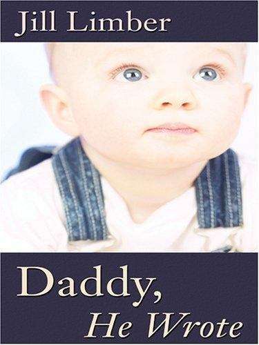 Book cover of Daddy, He Wrote
