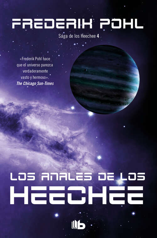 Book cover of Los anales de los Heechee (La Saga de los Heechee: Volumen 4)