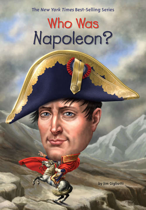 Who Was Napoleon? (Who Was?)