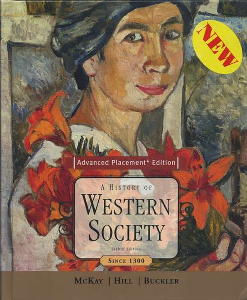 A History of Western Society Since 1300 (Advanced Placement Edition)