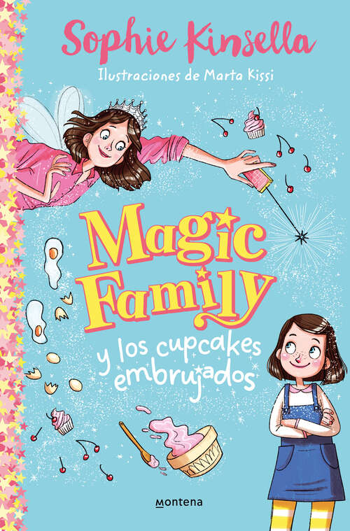 Book cover of MAGIC FAMILY y los cupcakes embrujados (Magic Family: Volumen 1)