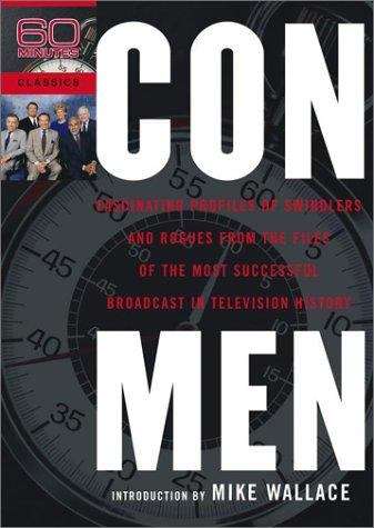 Book cover of Con Men: Fascinating Profiles of Swindlers and Rogues from the Files of the Most Successful Broadcast in Television History