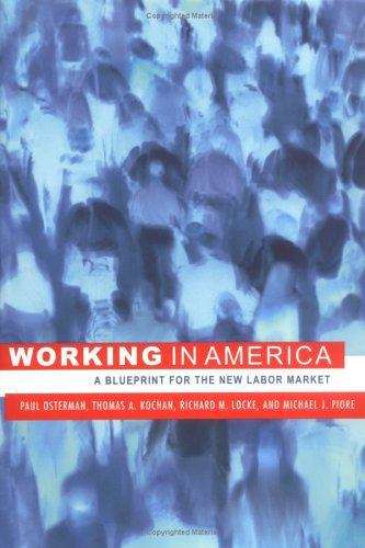 Working in America: A Blueprint For the New Labor Market