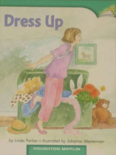 Book cover of Dress Up (Houghton Mifflin Leveled Books)