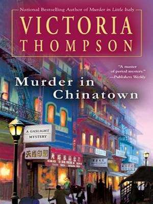 Book cover of Murder In Chinatown (Gaslight Mystery #9)