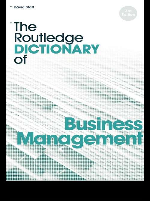 The Routledge Dictionary of Business Management (Routledge Dictionaries)