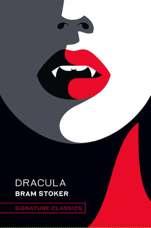 Book cover of Dracula (Signature Editions)