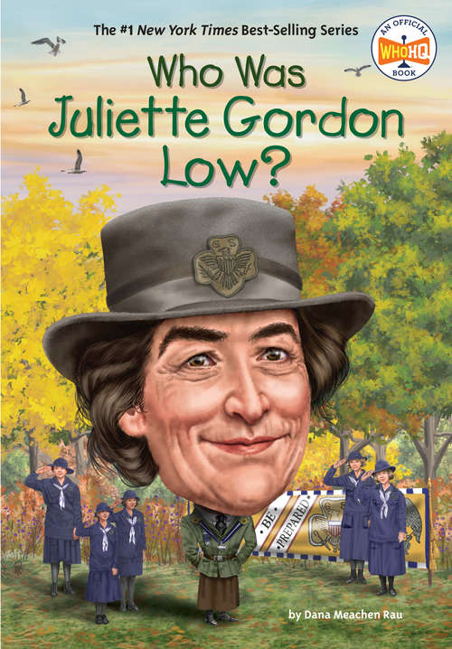 Who Was Juliette Gordon Low? (Who Was?)