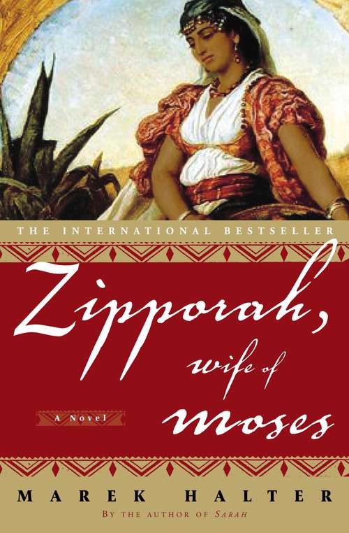 Book cover of Zipporah, Wife of Moses: A Novel (Canaan Trilogy #2)
