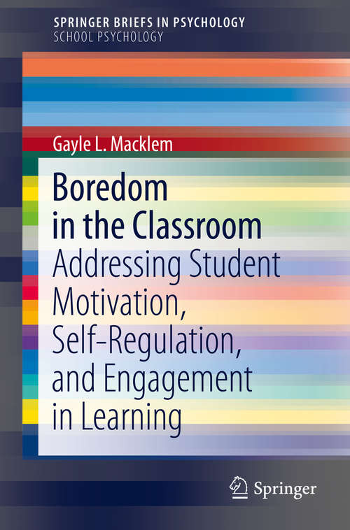 Book cover of Boredom in the Classroom