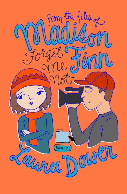 Book cover of Forget Me Not (Digital Original) (From the Files of Madison Finn #21)