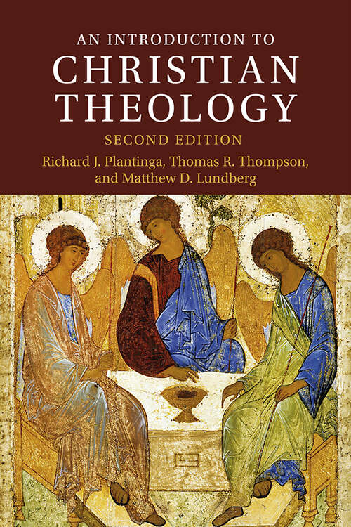 Book cover of An Introduction to Christian Theology (Introduction to Religion)