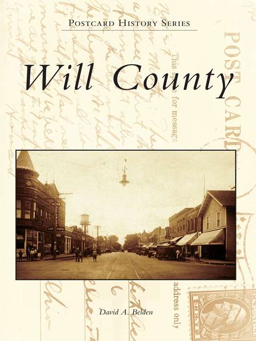 Will County (Postcard History Series)