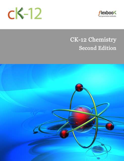 Book cover of CK-12 Chemistry - Second Edition