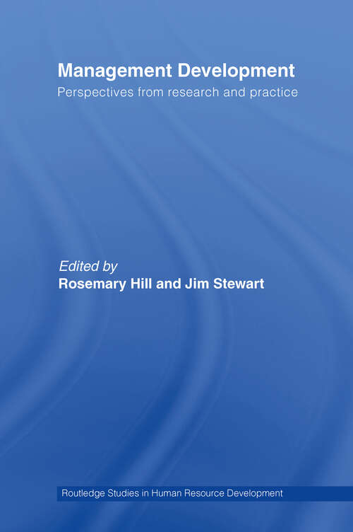 Management Development: Perspectives from Research and Practice
