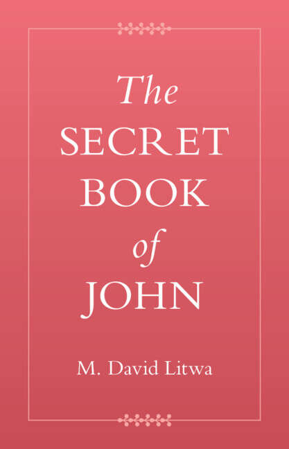 Book cover of The Secret Book of John (Coptic Gospels and Associated Texts)