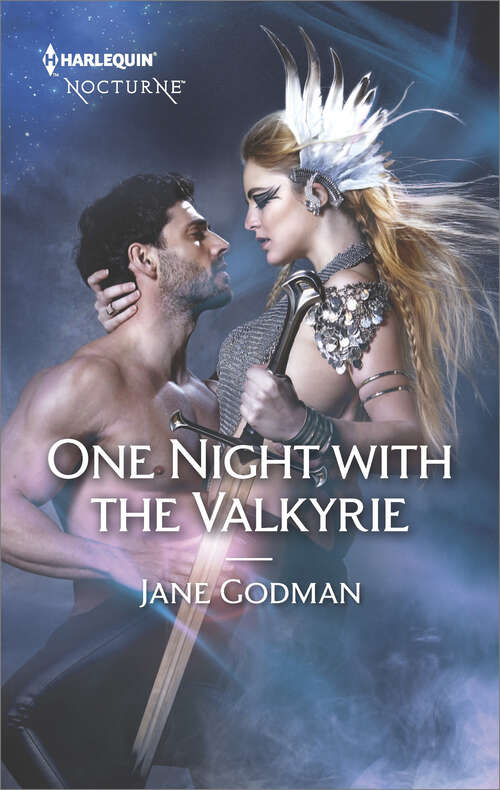 Book cover of One Night with the Valkyrie: One Night With The Valkyrie Enchanter Redeemed