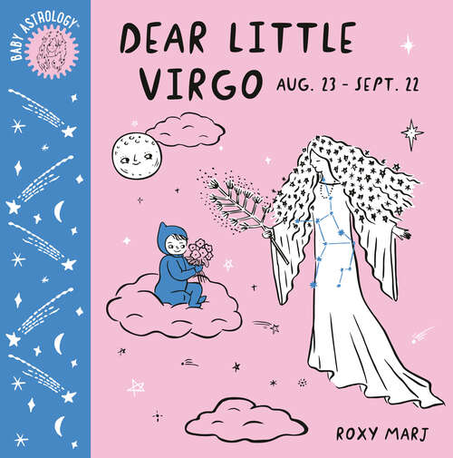 Book cover of Baby Astrology: Dear Little Virgo (Baby Astrology)