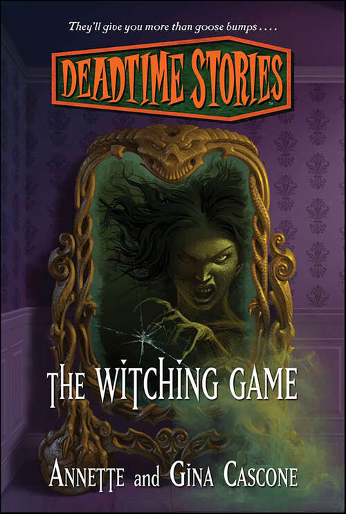 Book cover of Deadtime Stories: The Witching Game (Deadtime Stories)