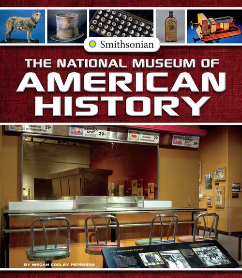 Book cover of The National Museum of American History (Smithsonian Field Trips Ser.)