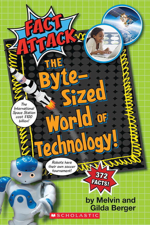 Book cover of The Byte-Sized World of Technology (Fact Attack #2)