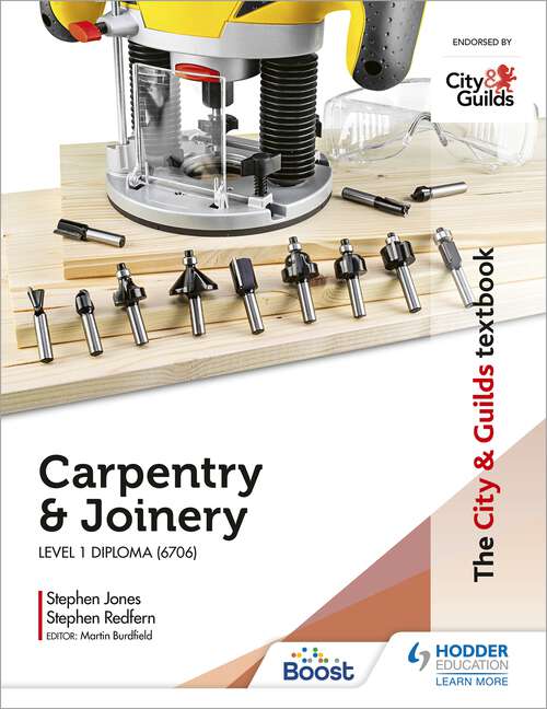 Book cover of The City & Guilds Textbook: Carpentry &  Joinery for the Level 1 Diploma (6706)