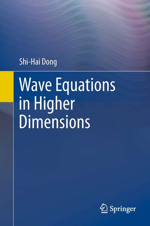 Wave Equations in Higher Dimensions