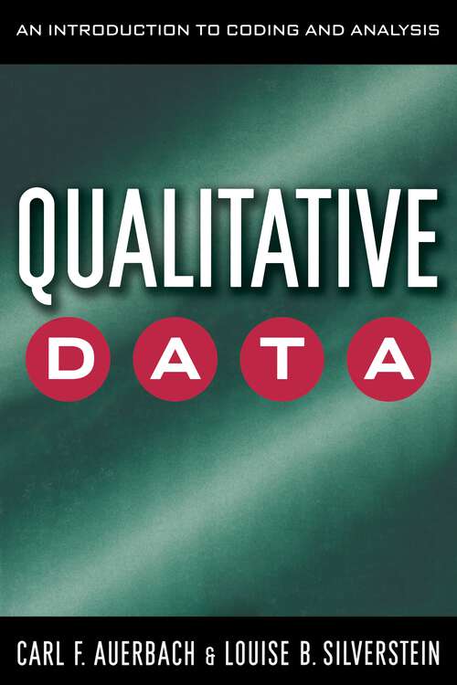 Book cover of Qualitative Data: An Introduction to Coding and Analysis (Qualitative Studies in Psychology #21)