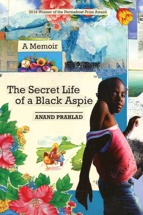 Book cover of The Secret Life of a Black Aspie: A Memoir