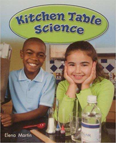 Book cover of Kitchen Table Science (Into Reading, Level C #74)