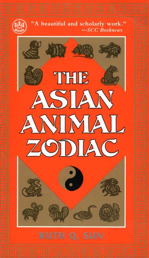 The Asian Animal Zodiac
