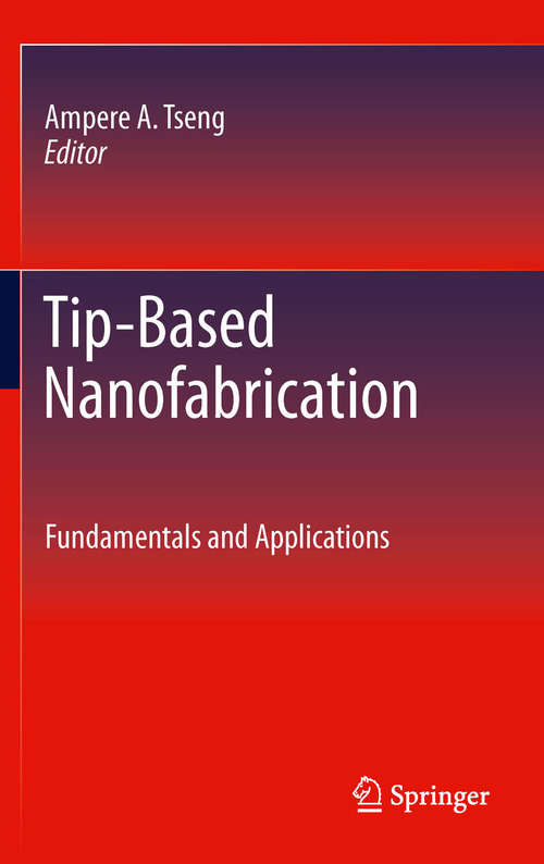 Book cover of Tip-Based Nanofabrication