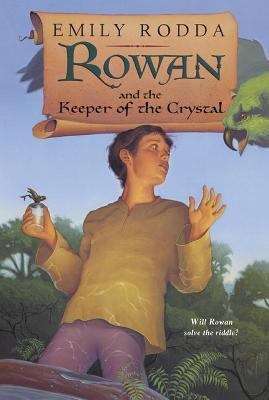 Book cover of Rowan and the Keeper of the Crystal (Rowan of Rin #3)