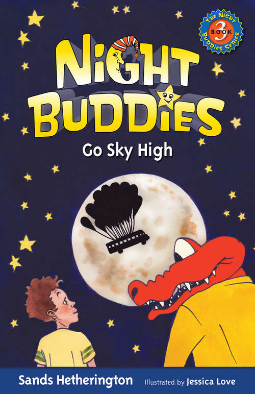 Book cover of Night Buddies Go Sky High