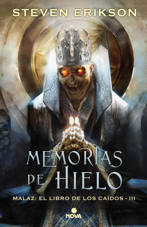 Book cover of Memorias de hielo (Malaz: El Libro de los Caídos 3)