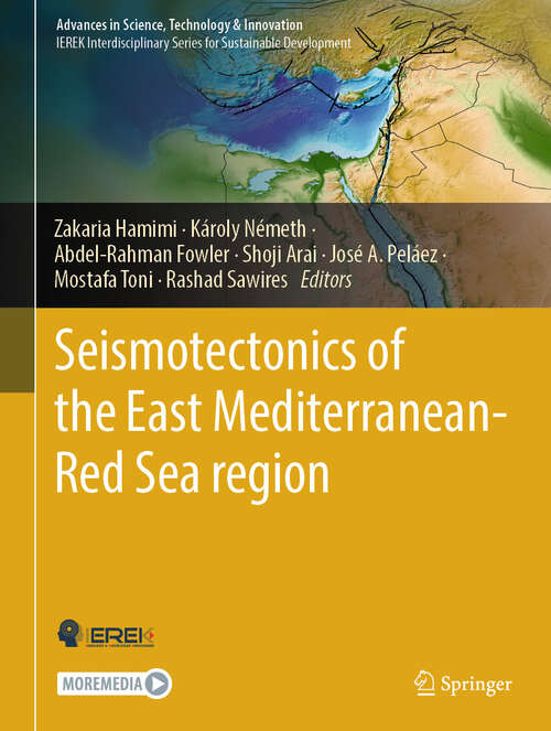 Book cover of Seismotectonics of the East Mediterranean-Red Sea region (Advances in Science, Technology & Innovation)