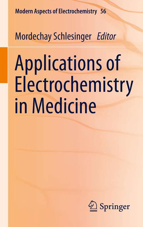Book cover of Applications of Electrochemistry in Medicine